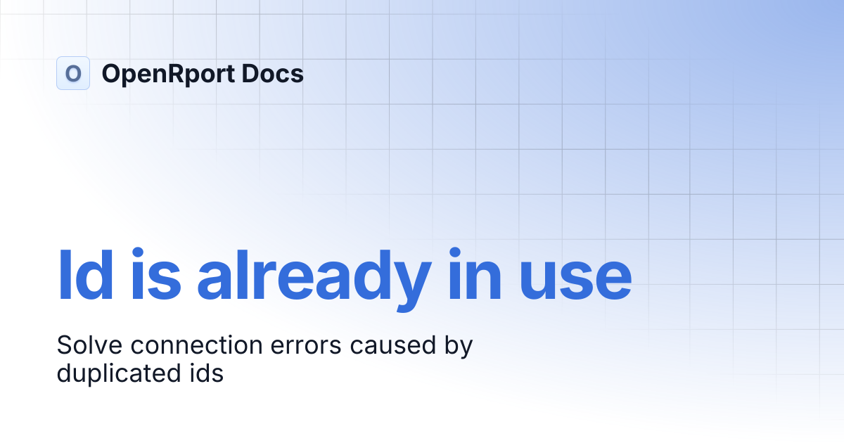 Id is already in use | OpenRport Docs