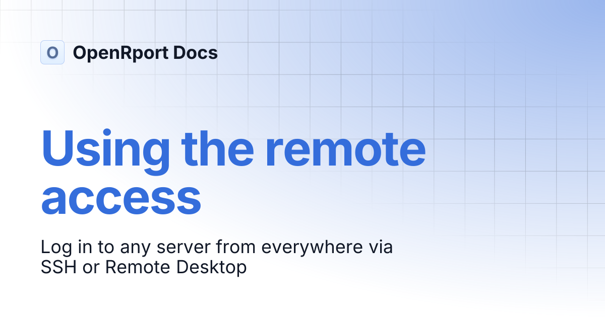 Using the remote access | OpenRport Docs